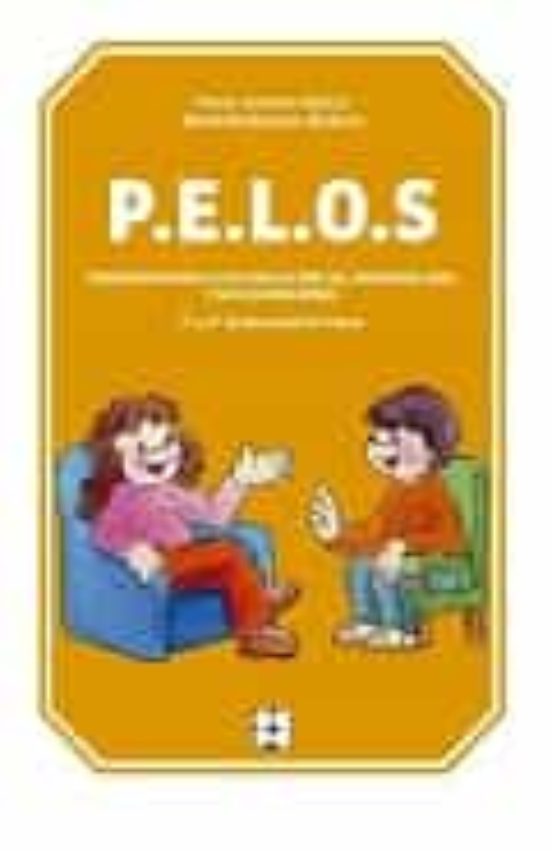 P.e.l.o.s 5º Y 6º De Eduacion Primaria: Programa Para La Estimulacion