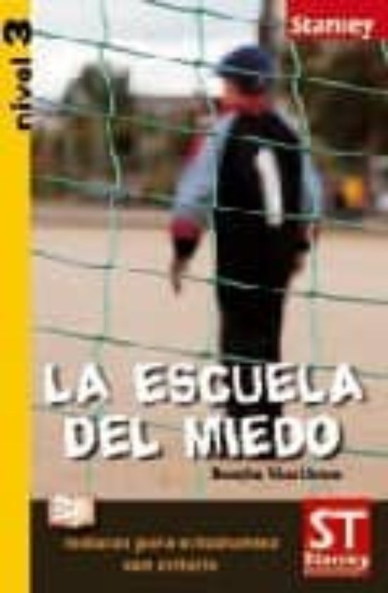 La Escuela Del Miedo