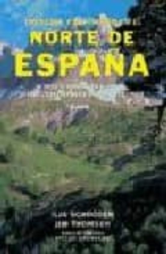 Trekking Y Alpinismo En El Norte De España