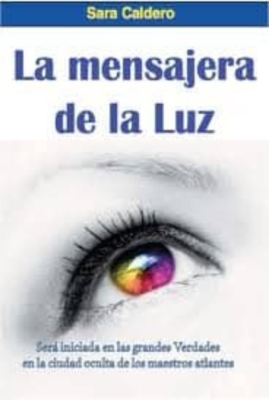 La Mensajera De La Luz