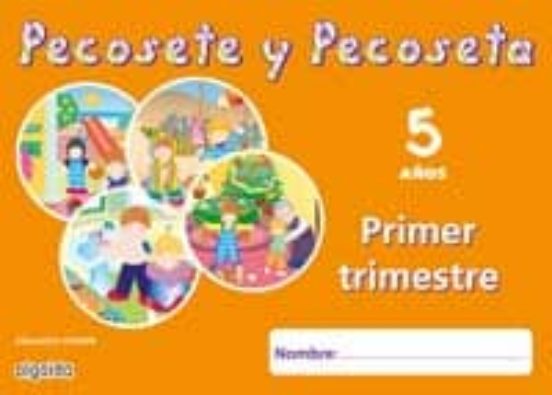 Pecosete y Pecoseta. 5 Años