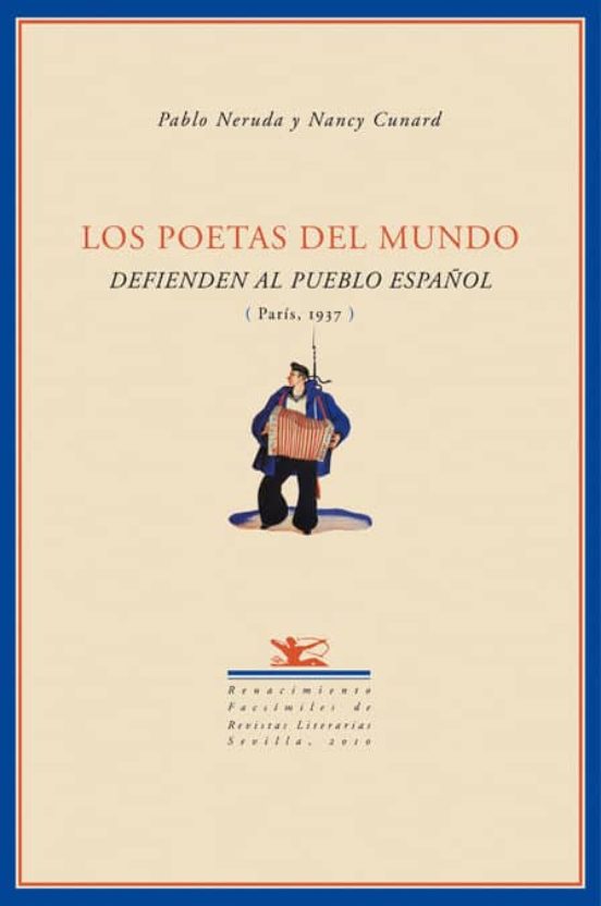 Los Poetas Del Mundo Defienden Al Pueblo Español