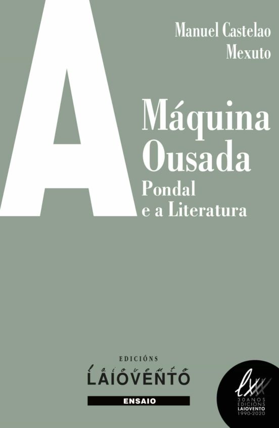 A Máquina Ousada: Pondal E A Literatura
