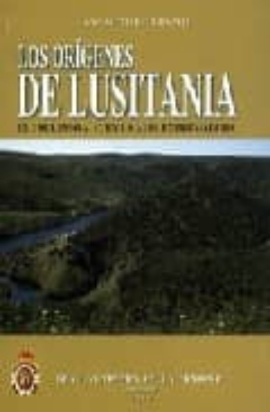 Los Origenes De Lusitania: El I Milenio A. C. En La Alta Extremad Ura