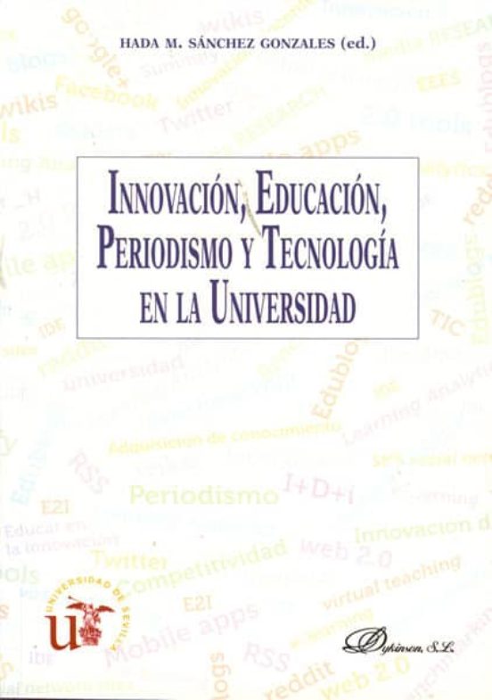 Innovacion Educacion Periodismo Y Tecnologia En La Universidad