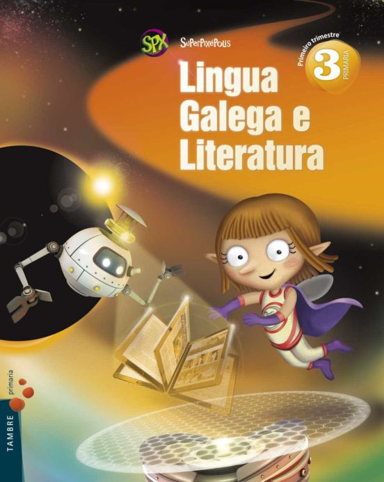 Lingua 3º Educacion Primaria Pauta Superpixépolis