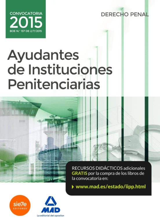Ayudantes De Instituciones Penitenciarias. Derecho Penal