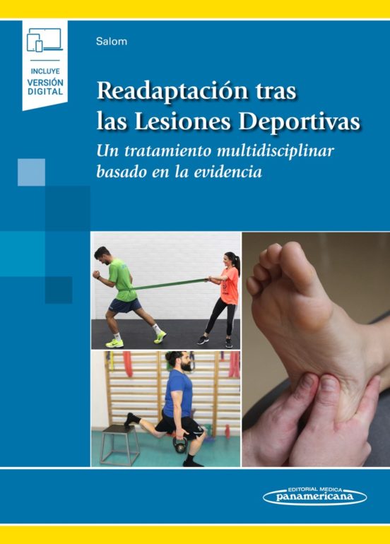Readaptación Tras Las Lesiones Deportivas: Un Tratamiento Multidisciplinar Basado En La Evidencia