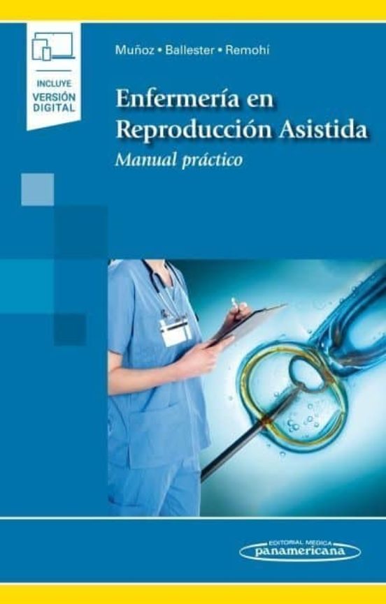 Enfermeria En Reproduccion Asistida: Manual Practico