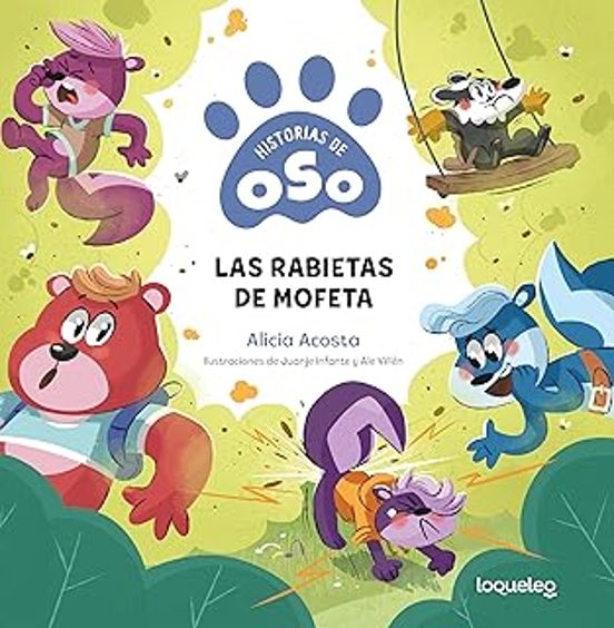 Historias De Oso: Las Rabietas De Mofeta