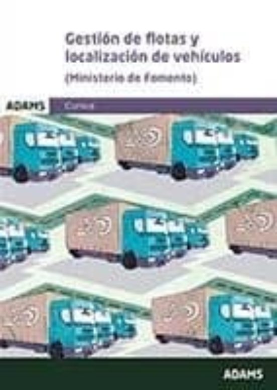 Gestion De Flotas Y Localizacion De Vehiculos Ministerio De Fomento)