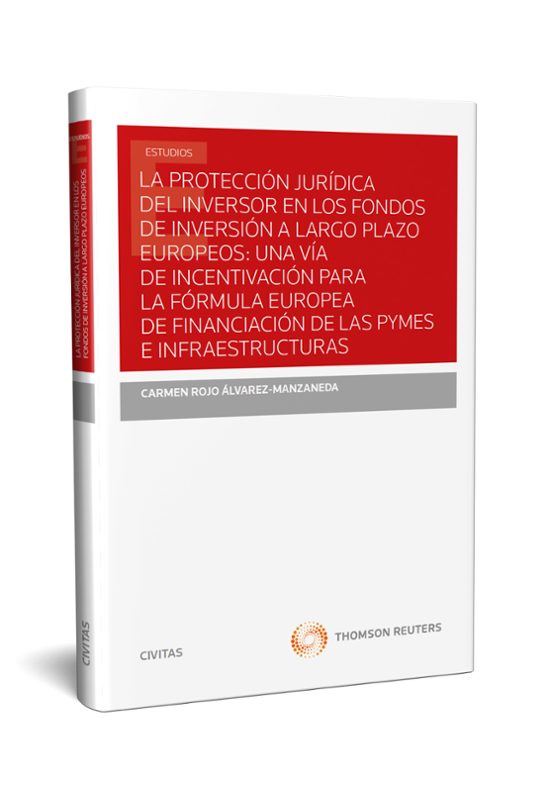 La Protección Jurídica Del Inversor En Los Fondos De Inversión A Largo