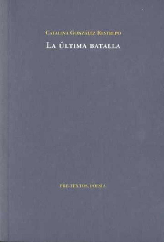 La Ultima Batalla