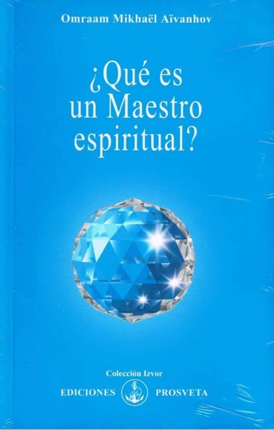¿que Es Un Maestro Espiritual?