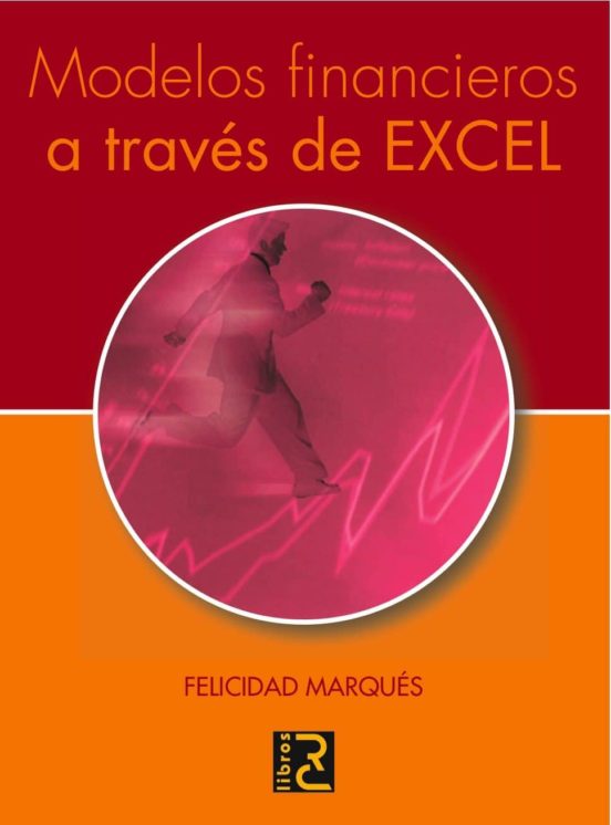 Modelos Financieros A Través De EXCEL