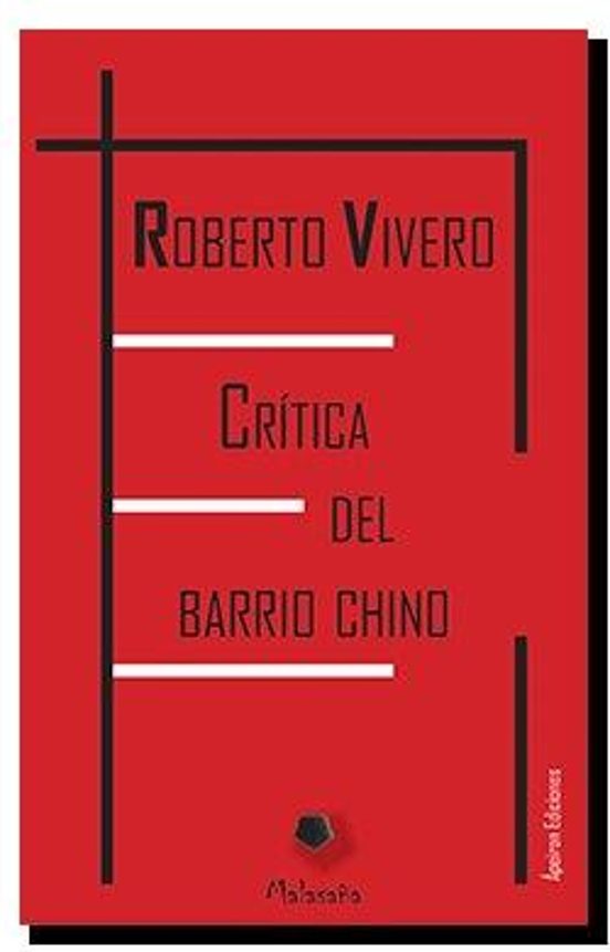 Crítica Del Barrio Chino