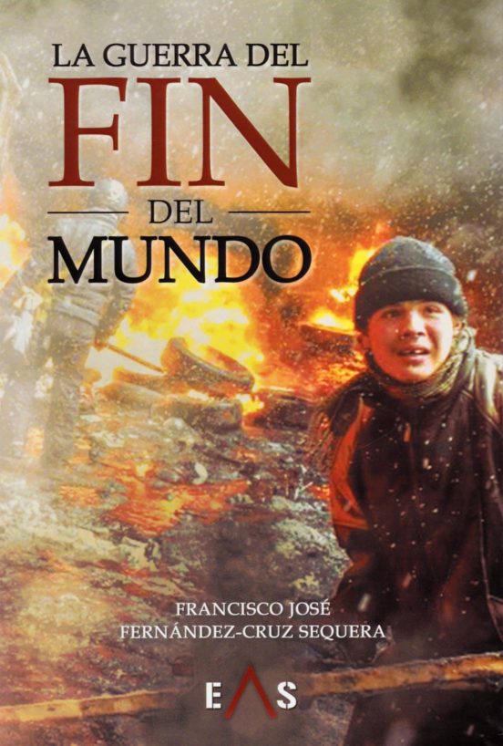 La Guerra Del Fin Del Mundo