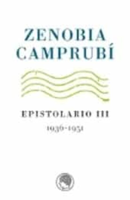 Zenobia Camprubi. Epistolario III