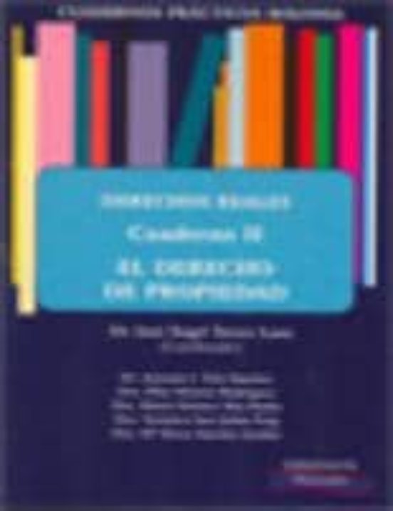 Derechos Reales Cuaderno I: Introduccion Al Estudio De Los Derech Os R