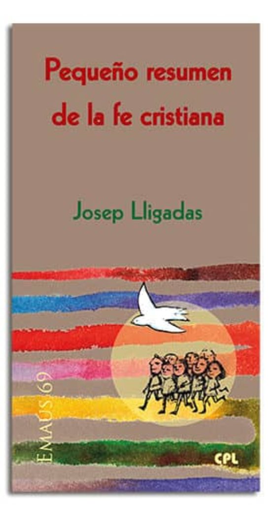 Pequeño Resumen De La Fe Cristiana