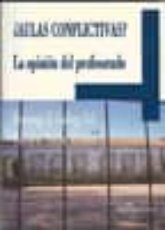 ¿aulas Conflictivas?: La Opinion Del Profesorado