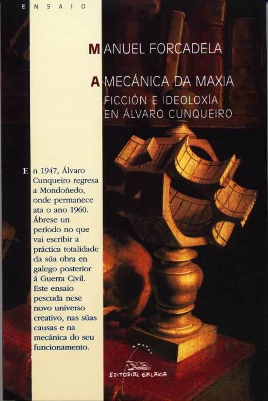Mecanica da Maxia.a Ficcion e Ideoloxia en A.cunqueiro
