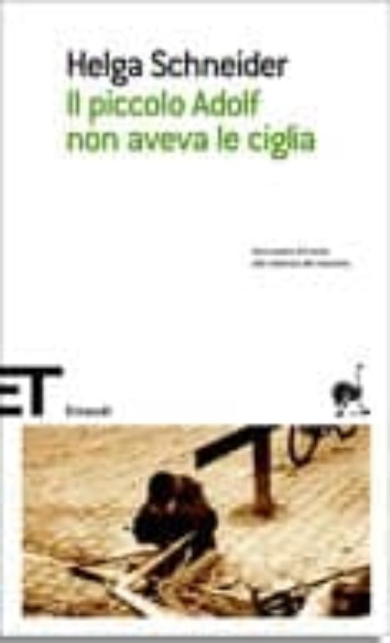 Il Piccolo Adolf Non Aveva Le Ciglia