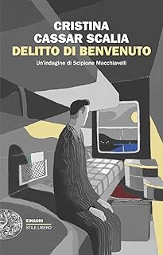Delitto Di Benvenuto. Un Indagine Di Scipione Macchiavelli