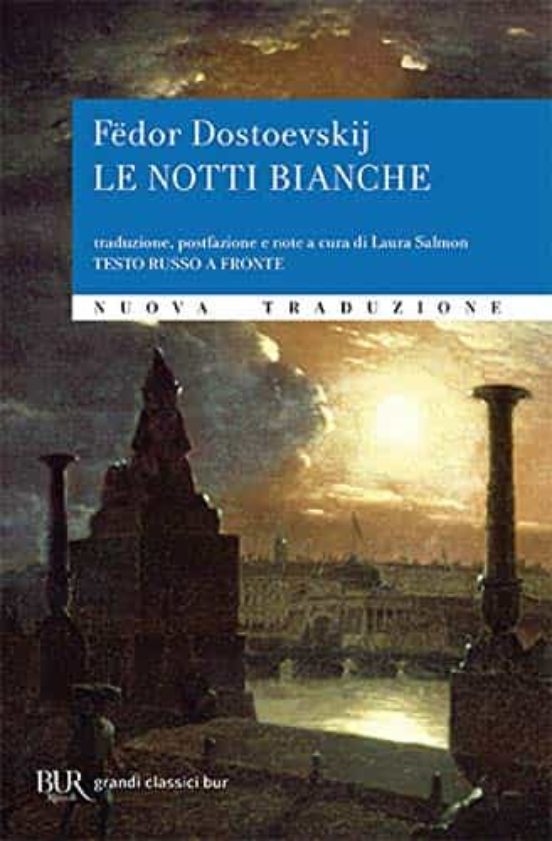 Le Notti Bianche. Testo Russo A Fronte