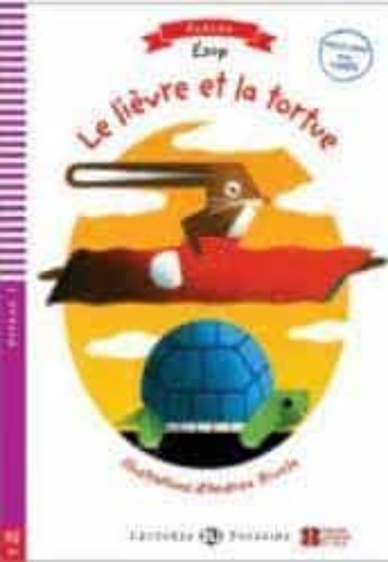 Le Lievre Et La Tourtue + Cdrom Lectures Eli Poussin Fables - Niveau 2