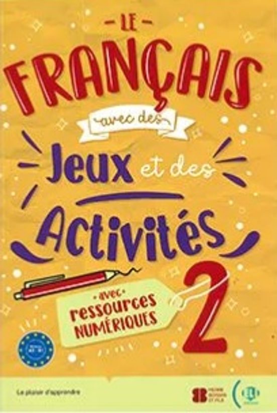 Le Francais Avec ... Digital Jeux Et Des Activités 2
