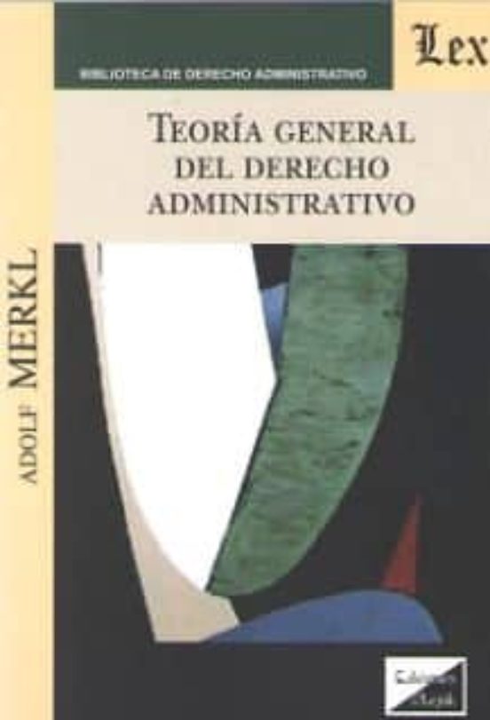 Teoria General Del Derecho Administrativo