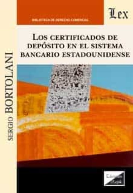 Los Certificados De Deposito En El Sistema Bancario Estadounidense