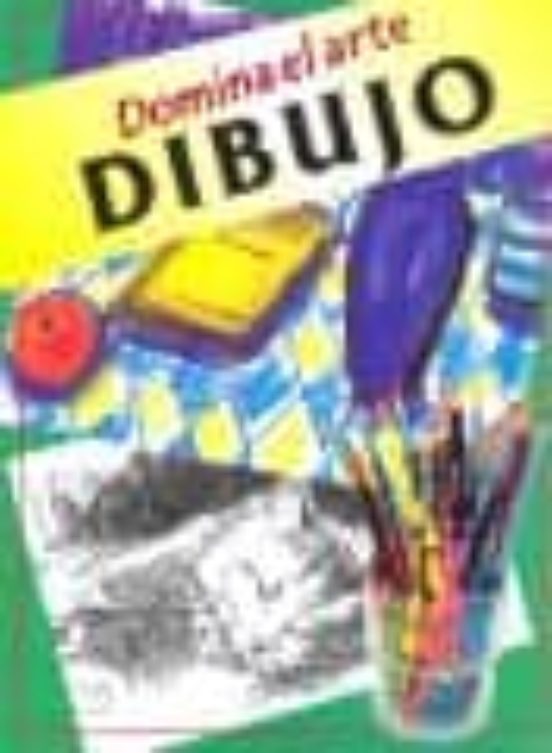 Domina El Arte : Dibujo