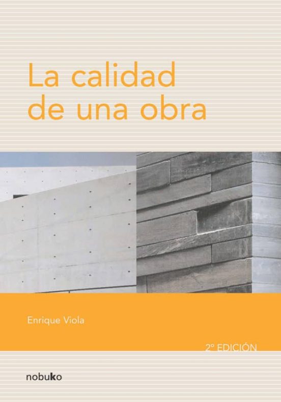 La Calidad De Una Obra