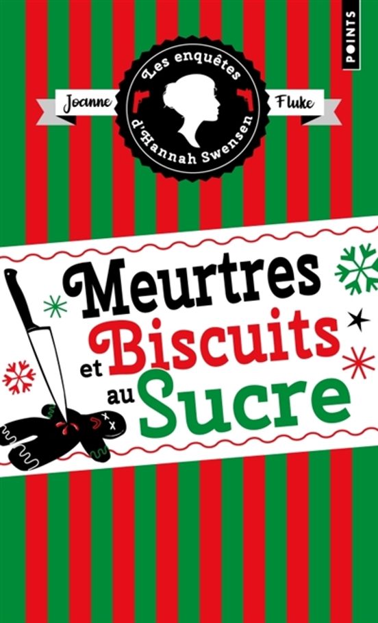 Les Enqutes D Hannah Swensen. Vol. 6.ámeurtres Et Biscuits Au Su Cre