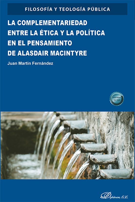 La Complementariedad Entre La Etica Y La Política En El Pensamien To D