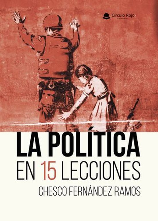 La Política En 15 Lecciones