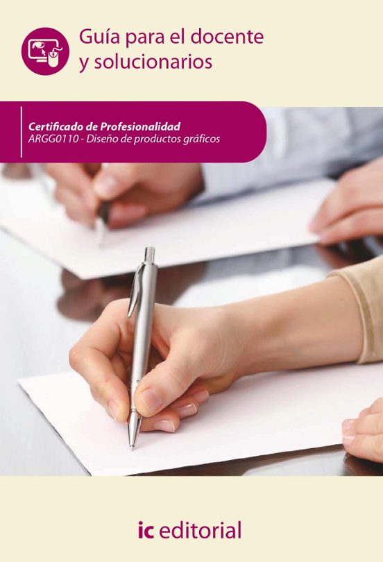 Argg0110 Diseño De Productos Gráficos - Guía Para El Docente