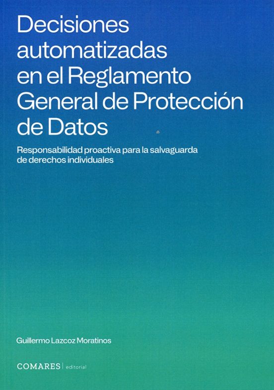 Decisiones Automatizadas en el Reglamento General de Protección D Atos