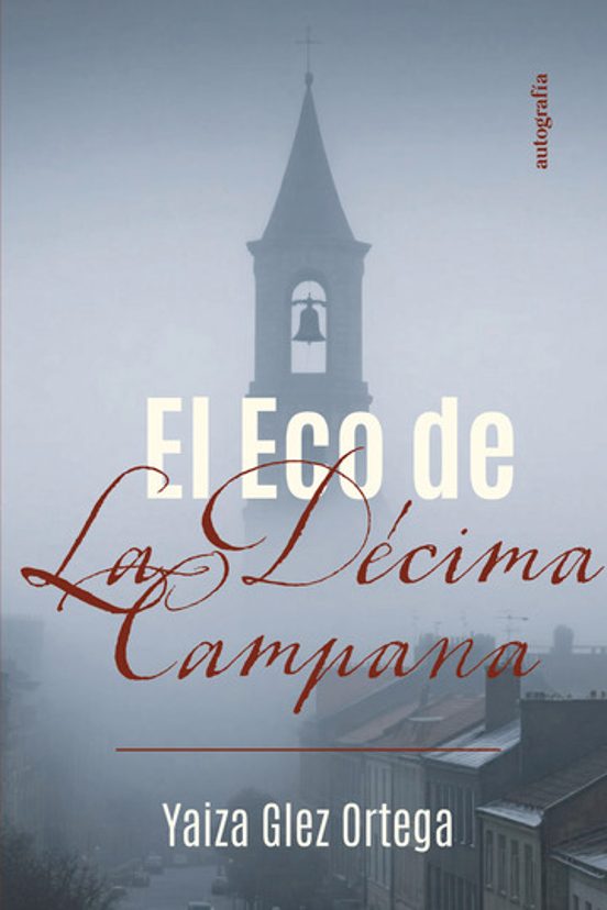 El Eco De La Décima Campana