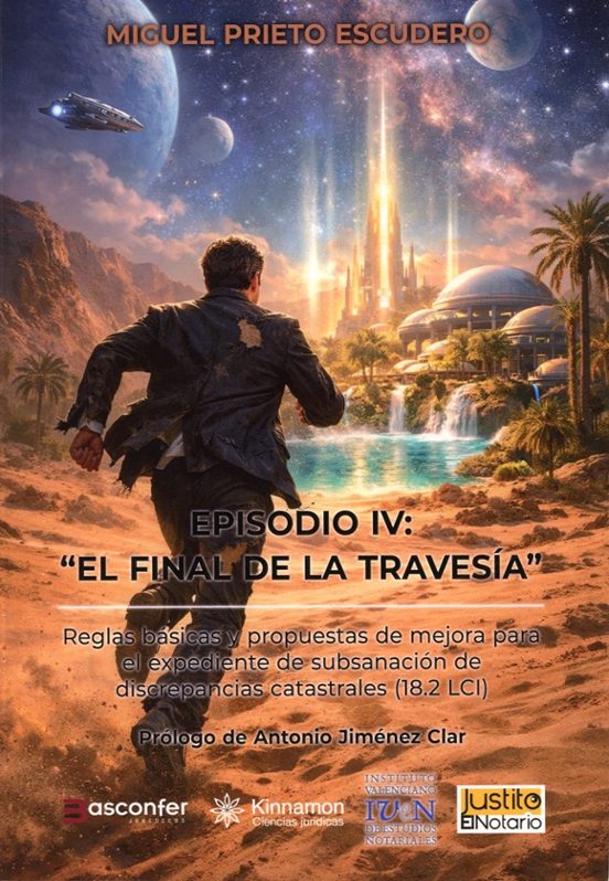 Episodio IV: El final de la travesía. Reglas básicas y propuestas de mejora para el expediente de subsanación de discrepancias catastrales