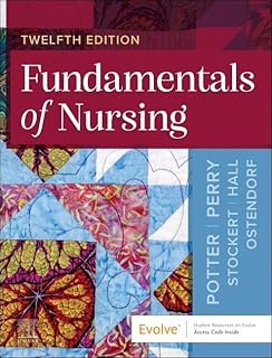 Fundamentals of Nursing 12E