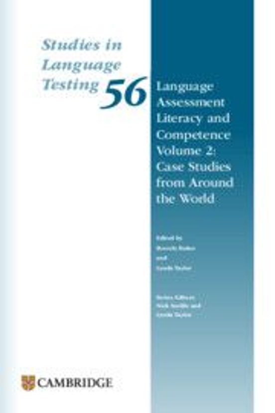 Language Assessment Literacy and Competence Volume 2: Case Studies Fro