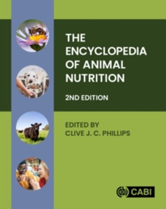 The Encyclopedia Of Animal Nutrition