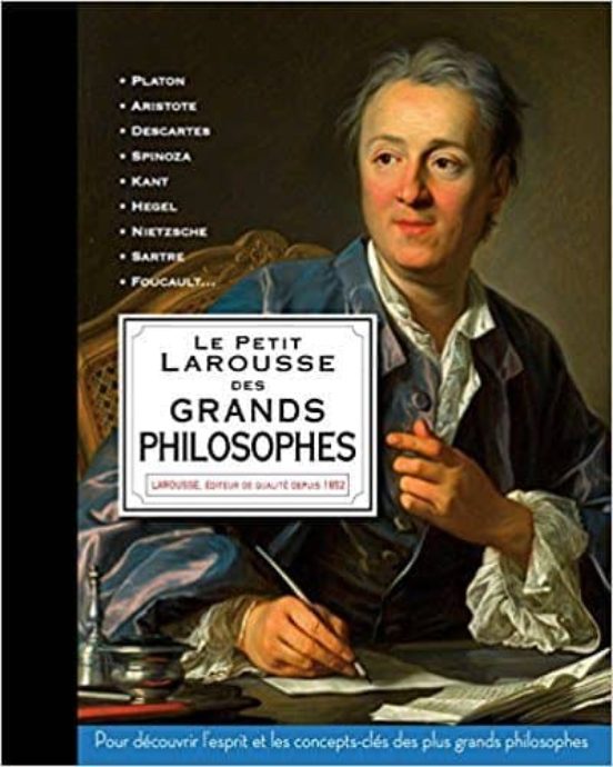 Le Petit Larousse des Grands Philosophes