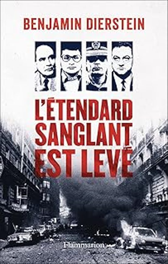 Bleus Blancs Rouges. Vol. 2. L Étendard Sanglant Est Levé