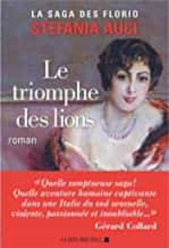 La Saga des Florio Volume 2 le Triomphe des Lions