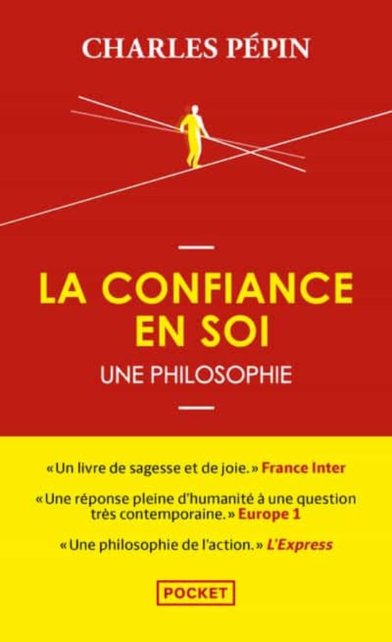 La Confiance En Soi Une Philosophie
