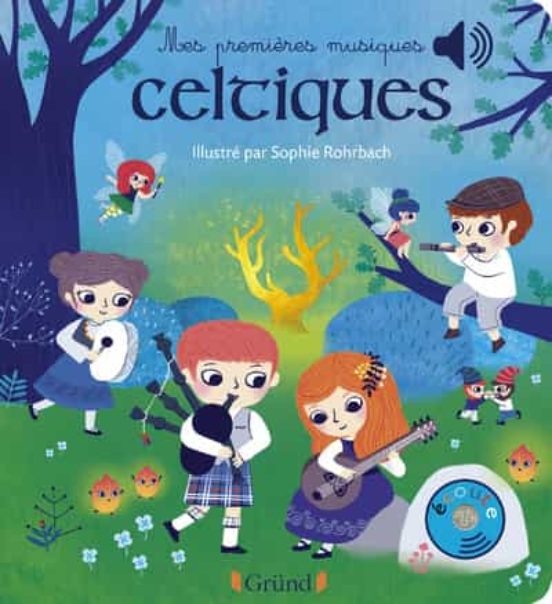 Mes Premieres Musiques Celtiques
